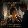 CHARM & BEAUTY SPELL – Enhance Attraction, Radiance and Natural Charisma