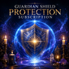 Guardian Shield Protection Subscription - Weekly Aura & Life Protection Rituals